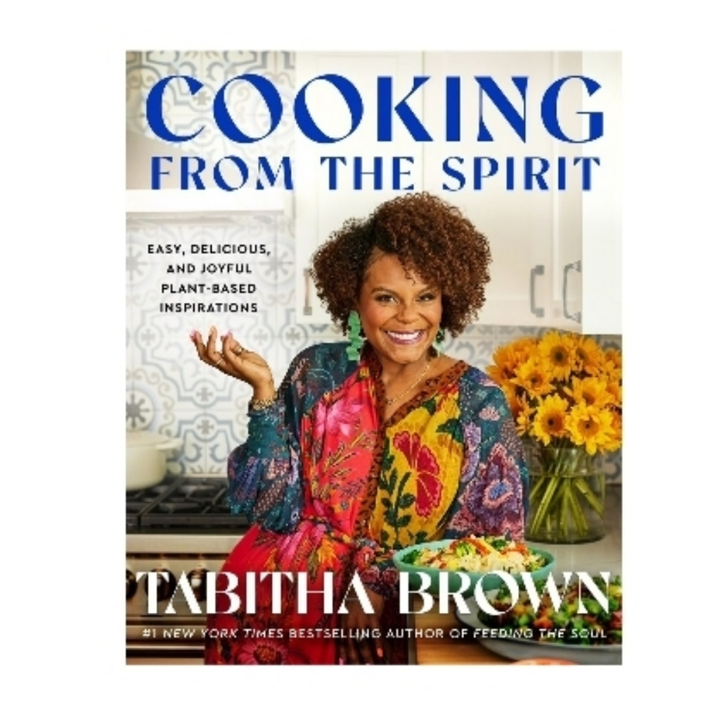 Cooking From The Spirit Tabitha Brown Hardback Cookbook